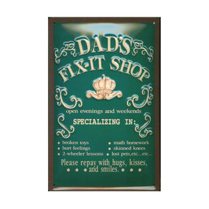 Dad's Fix-It Shop - Decorative Metal Sign