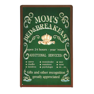 Mom's Bed & Breakfast - Decorative Metal Sign